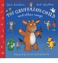 The Gruffalo's Child and Other Songs