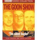 Goon Show: The Reason Why/The Treasure in the Tower/The Plasticine Man/The Silent Bugler. Four Original BBC Radio Episodes v.17
