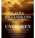 Unbroken: A World War II Story of Survival, Resilience, and Redemption