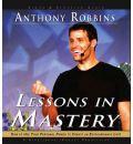 Lessons in Mastery: 5 Spoken Word Cds, 6 Hours