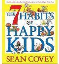 The 7 Habits of Happy Kids