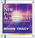 The New Psychology of Achievement