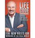 Life Code: The New Rules for Winning in the Real World