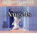 Past Life Regression with the Angels