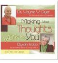 Making Your Thoughts Work for You