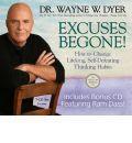 Excuses Begone!: How to Change Lifelong, Self-Defeating Thinking Habits