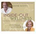 Inside-out Wellness: The Wisdom of Mind/Body Healing