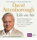 David Attenborough Life on Air: Memoirs of A Broadcaster