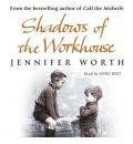 Shadows of the Workhouse: The Drama of Life in Postwar London