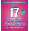 The 17 Day Diet Essentials: A Doctor Shares the Basics of His Rapid Results Plan