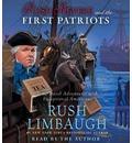Rush Revere and the First Patriots: Time-Travel Adventures with Exceptional Americans