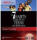 The 7 Habits of Highly Effective Teens