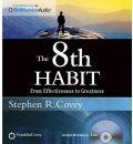 The 8th Habit: From Effectiveness to Greatness