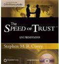 The Speed of Trust: Live Presentation