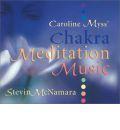 Caroline Myss' Chakra Mediation Music: 1 CD, 73 Minutes