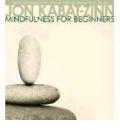 Mindfulness for Beginners
