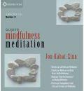Guided Mindfulness Meditation Series 3