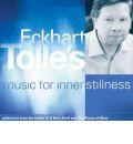 Eckhart Tolle's Music for Inner Stillness
