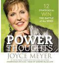 Power Thoughts: 12 Strategies to Win the Battle of the Mind
