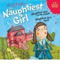 Naughtiest Girl in the School: AND Naughtiest Girl Again