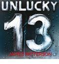 Unlucky 13: (Women's Murder Club 13)