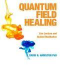 Quantum Field Healing
