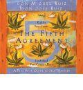 The Fifth Agreement: A Practical Guide to Self-Mastery