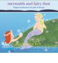 Mermaids and Fairy Dust